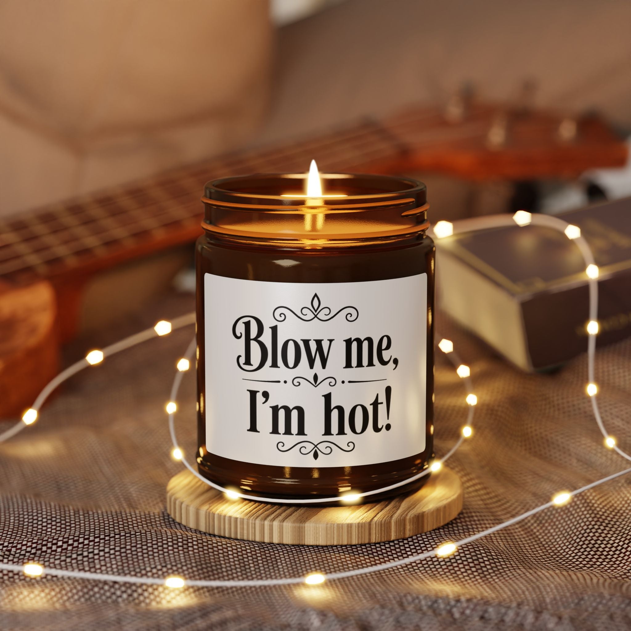 Blow Me, I'm Hot! Candle