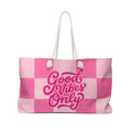 Good Vibes Only  — Pink Checkerboard Travel Tote